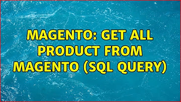 Magento: Get all product from MAGENTO (sql query)