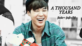 Jimin [FMV]♡ → “A Thousand Years”