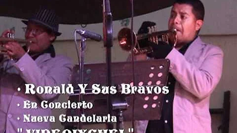 (DJ. ABDON) RONALD Y SUS BRAVOS - EN NUEVA CANDELARIA