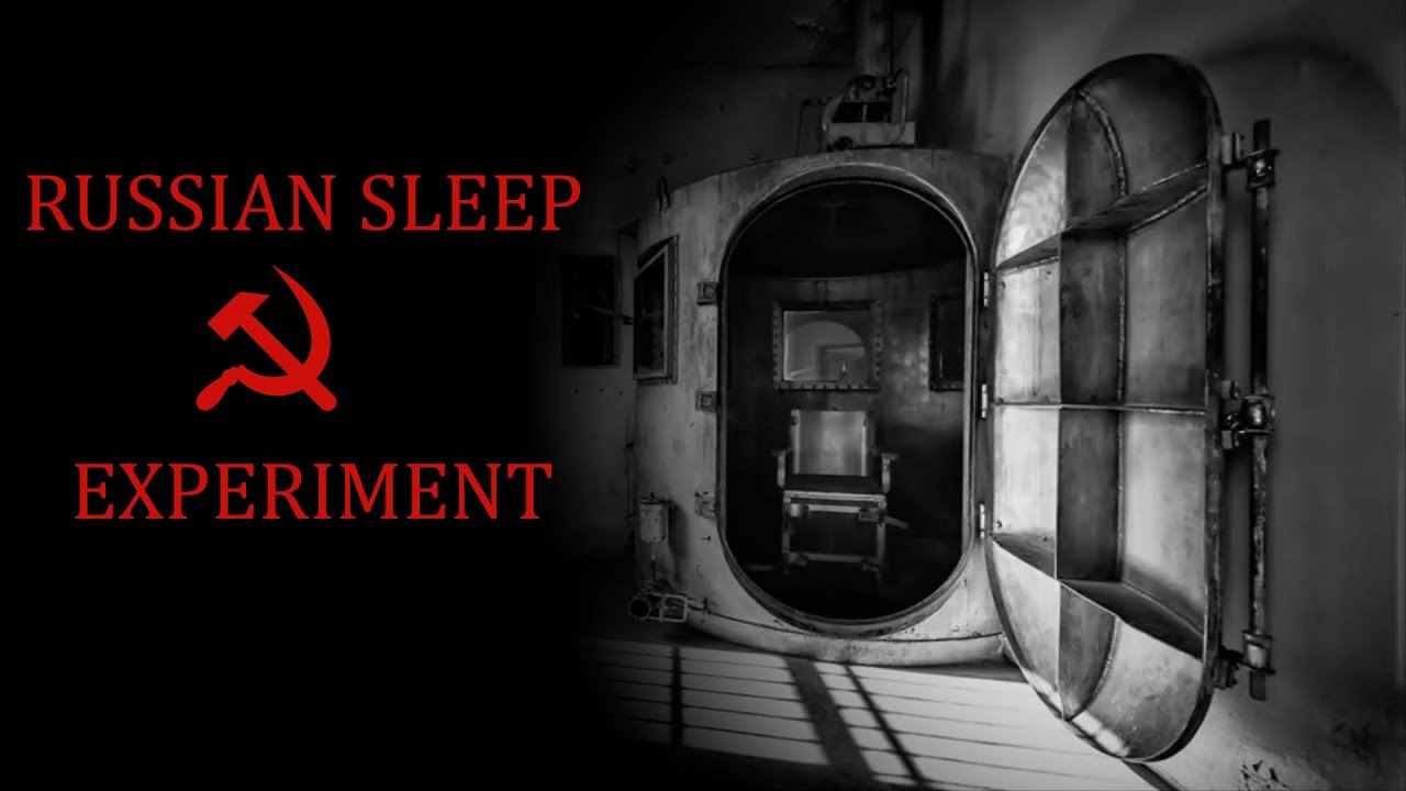 The Russian Sleep Experiment - Classic Creepypast - YouTube