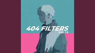 404 FILTERS Vol.16–Phantom Pads & Kicks–