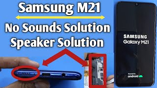 Samsung M21 Ringar Problem Solution Samsung M21 Speaker Problem No Sounds Low Sounds Youtube