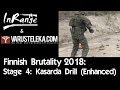 Finnish Brutality 2018: Stage 4 - Kasarda Drill (Enhanced)