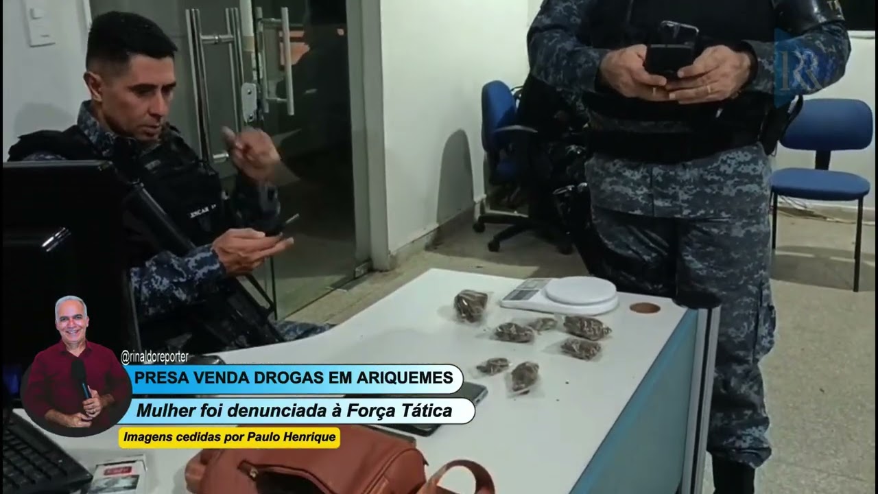 MULHER PRESA TRÁFICO DROGAS EM ARIQUEMES