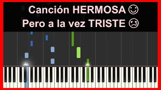 Día Sexto - Pieza 3 //Canción HERMOSA 😊 y TRISTE 😢 (Piano Tutorial)