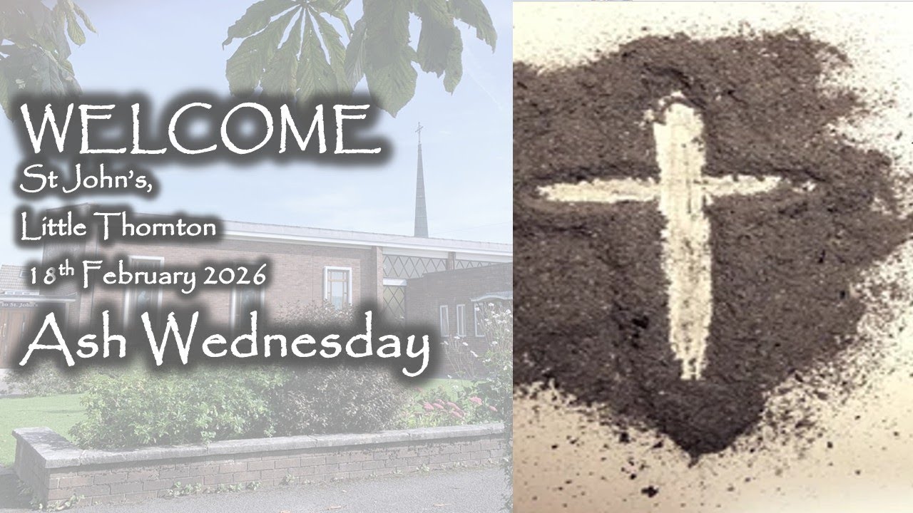 Ash Wednesday 18th February 2026
