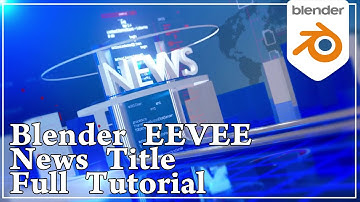 Blender 2.91 EEVEE -News Ident Full Tutorial (Motion Graphics)