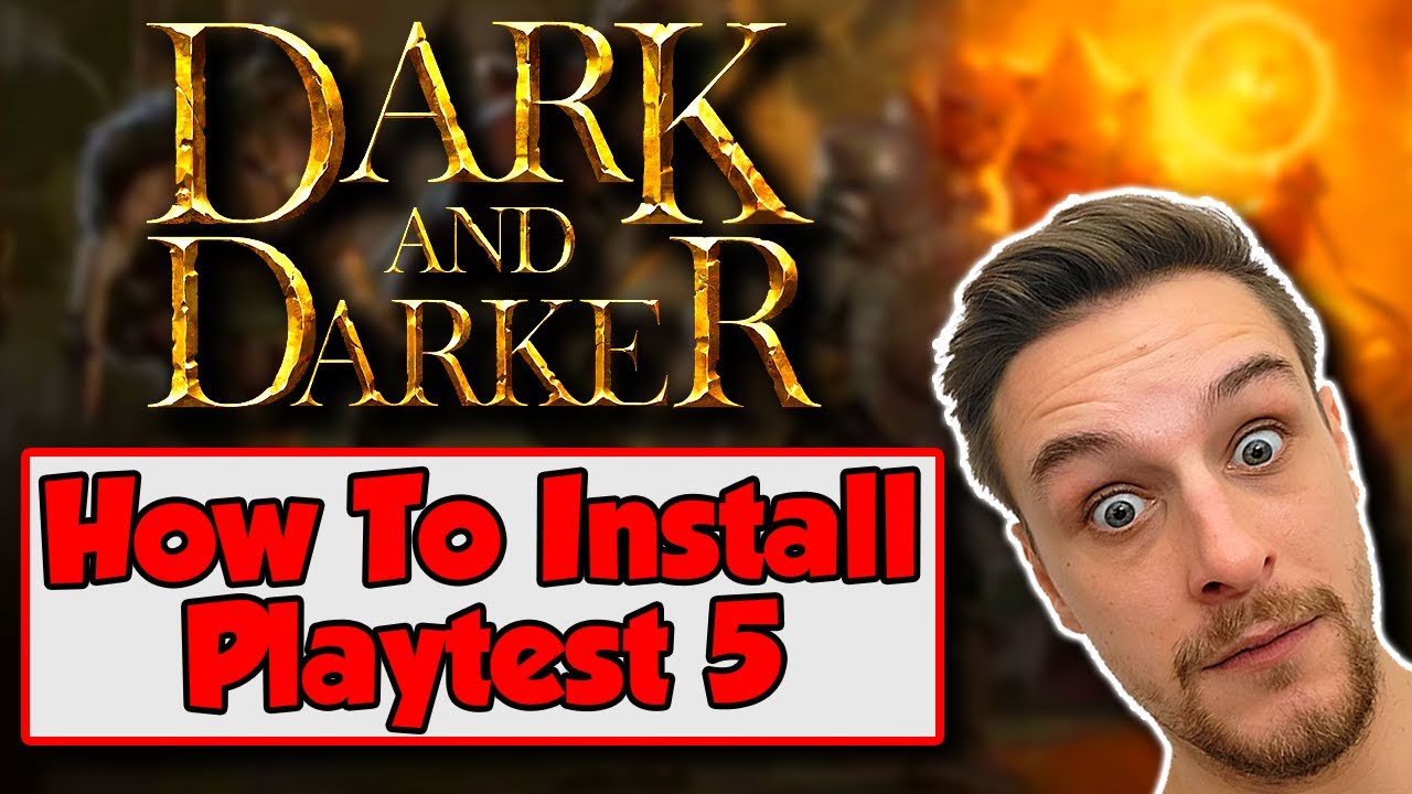 How to Download Dark and Darker