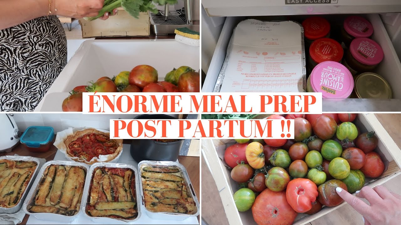 GROS MEAL PREP spécial Post Partum (ou pas !) 30 repas au congélateur !!