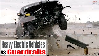 Heavy Electric Vehicles vs Guardrails