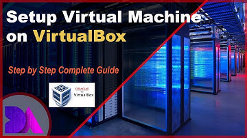 Setup Virtual Machine on Oracle VirtualBox