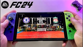 EA SPORTS FC 24 VOLTA FOOTBALL Nintendo Switch Gameplay Liverpool vs Chelsea | Switch Oled