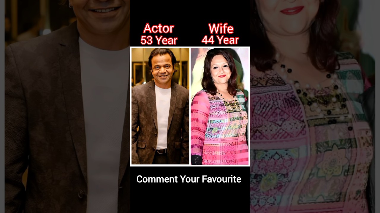 Bollywood Comedy Actors Ki Age and His Wife Age 