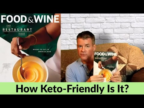 food-&-wine-magazine---july-2019---the-"keto-friendly"-review---looking-for-low-carb