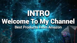 Welcome To My Channel | Official Tech Savvy INTRO