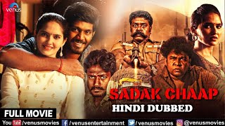 Sadak Chaap | Hindi Dubbed Movie | Prateek, Akshatha Sreedhar, Appukutty | South Dubbed Action Movie