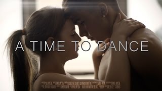 A Time To Dance | Short Film