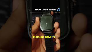 T800/T900 Ultra Kai Ander Panni Chale Gaya Hai Toh Kia Kare!! | Save from water💦 damage t800 #apple