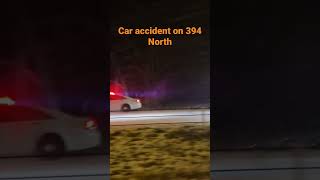 Car accident on 394 North