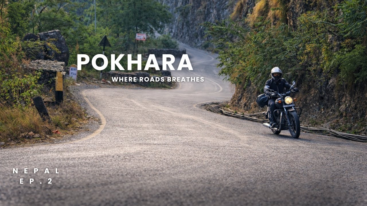 POKHARA | Nepal's Paradise | Phewa Lake | Kohlpur To Pokhara | Bike Ride