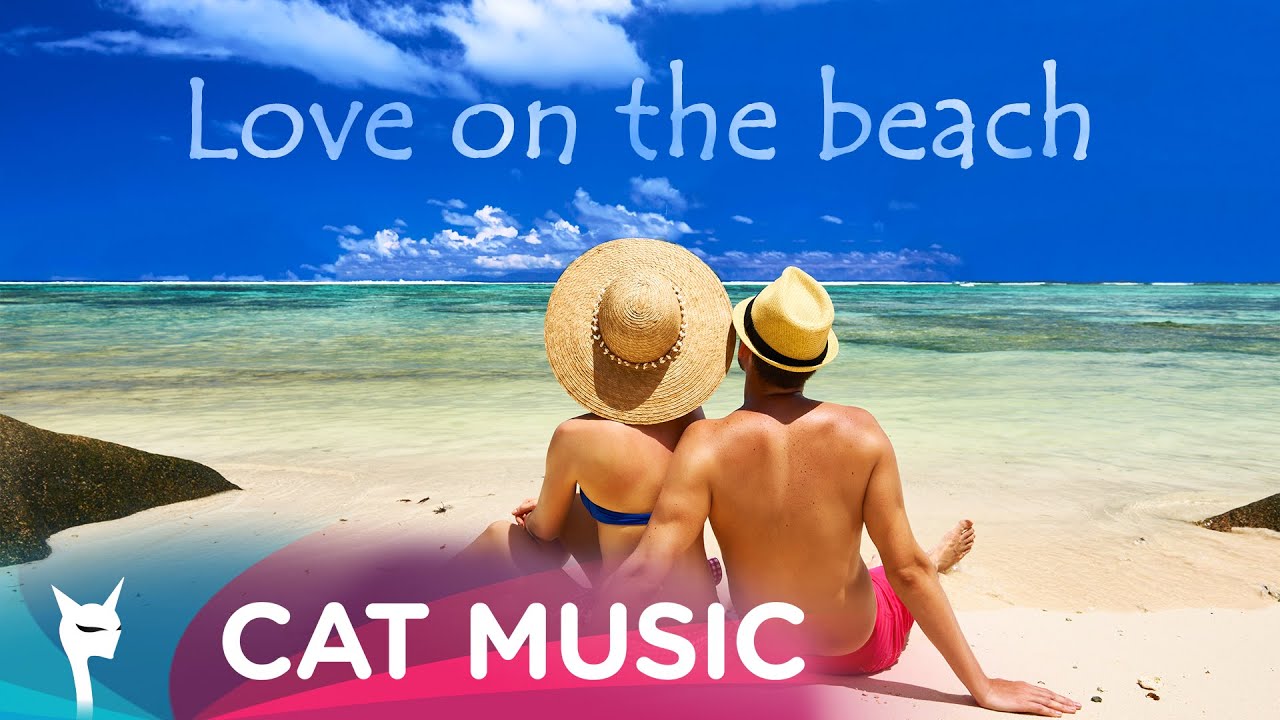 Love on the Beach (1hour mix) - YouTube