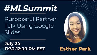 MLSummit 2021 Purposeful Partner Talk
