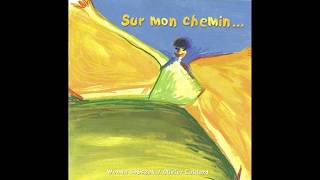 Que venez vous chercher ? - Sur mon chemin...