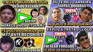 CAUA9 MUDOU A LOUD ! WLIU EXPLICA TR3TA LOUD! MT7 QUEBRA RECORDES! TR3TA W7M x ALFA34 QUEBRAS !