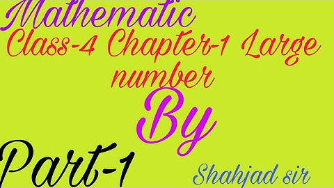 CLASS-4 Mittsure Mathematics Chapter-1 Large number