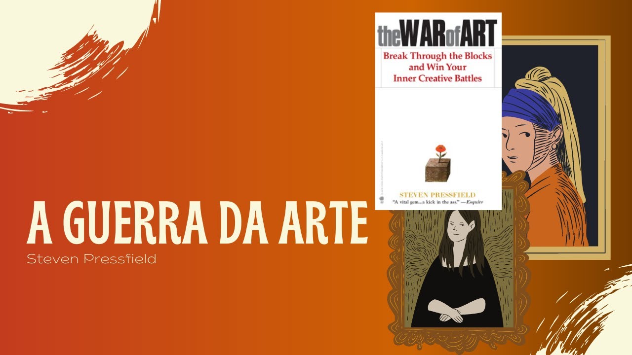 A Guerra da Arte - Steven Pressfield - aEmpreendedora