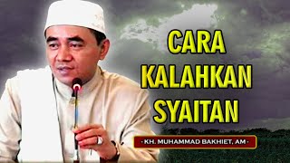 INILAH CARA MENANGKAL SYAITAN - GURU BAKHIET