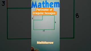 How to find Perimeter of irregular hexagon  @MathMarrow