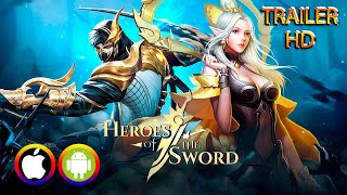Heroes of the Sword - Trailer (Android/IOS) Official