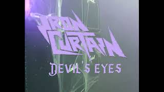 Iron Curtain - Devil's Eyes (THE SPANISH METAL MANIACS!)