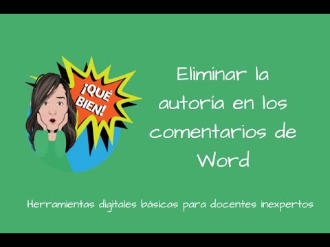Removing authorship from Word comments. Basic digital tools for teachers