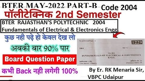 May-2022 Part-B BTER Polytechnic 2nd semester 2004 Fundamentals of Electrical and Electronics Engg