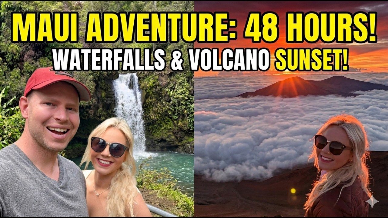 48 Hours in Maui: Waterfalls & Volcano Sunset
