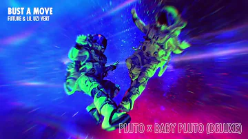 Future & Lil Uzi Vert - Bust A Move [Official Audio]