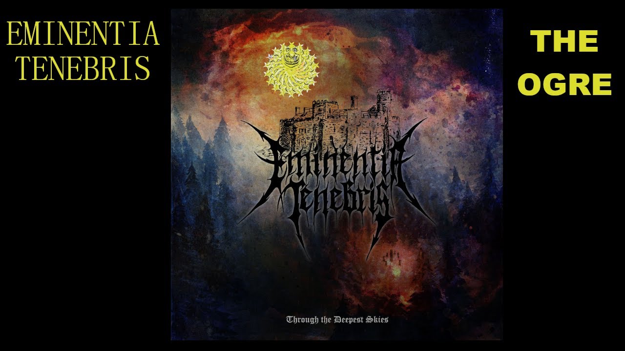 Watch THE OGRE REACTS - EMINENTIA TENEBRIS - WELCOME THE END - REACTION / REVIEW on YouTube Watch THE OGRE REACTS - EMINENTIA TENEBRIS - WELCOME THE END - REACTION / REVIEW on YouTube