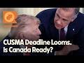How Should Canada Handle CUSMA & Trump? | The Rundown