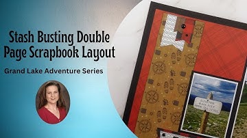 Stash Busting Outdoor Scrapbook Layout [Pixels & PaperCrafts]