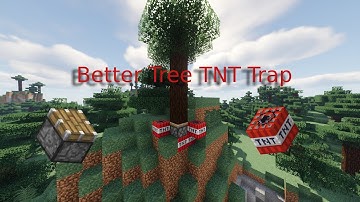 Minecraft tutorial -  new IMPROVED INSTANT EXPLOSION TREE TNT TRAP