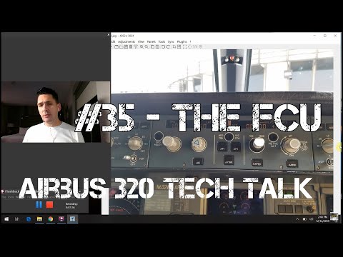 Airbus A320 Cockpit Tour: #35 - FCU: What do all those buttons do?!