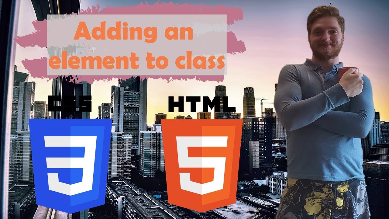 Lesson 41. Adding an element to class. HTML for beginners - YouTube