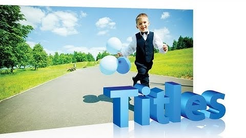 PowerDirector 10 - 3D Title Sample
