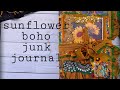 sunflower junk journal | flip through | boho needs