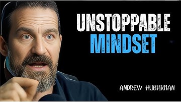 Unstoppable Mindset: How to Turn Setbacks into Superpower | motivational speech, Dr. Andrew Huberman