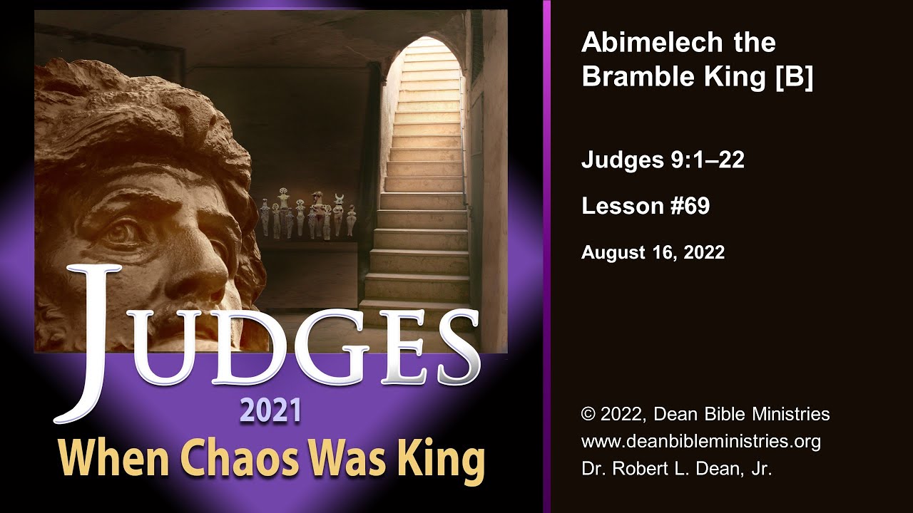 Judges 069B - Abimelech the Bramble King
