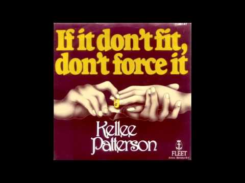 Kellee Patterson - If It Don't Fit Don't Force It