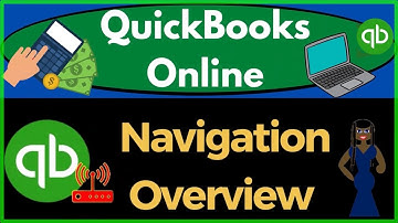Navigation Overview 1015 QuickBooks Online 2022 2023